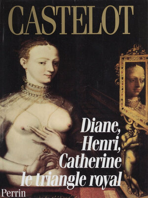 cover image of Diane, Henri, Catherine